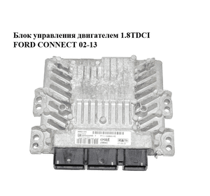 Блок управления двигателем 1.8TDCI  FORD CONNECT 02-13 (ФОРД КОННЕКТ) (7T11-12A650-HE, 7T1112A650HE,